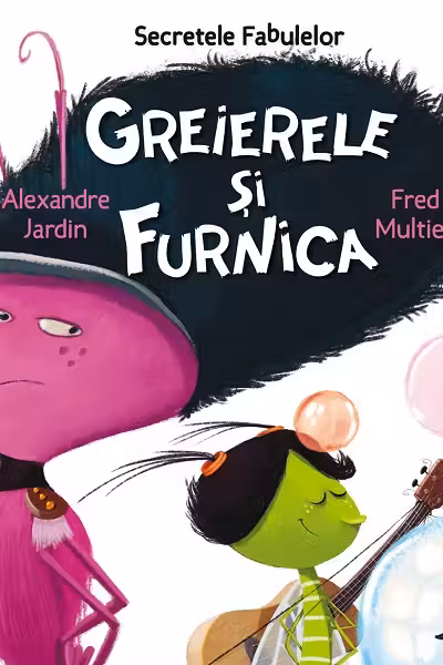 Greierele si furnica