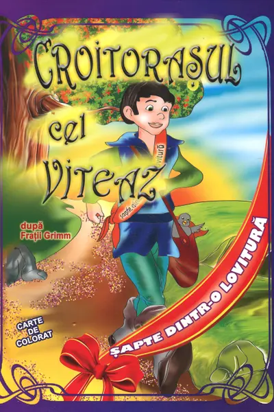 Croitorașul cel viteaz după frații Grimm