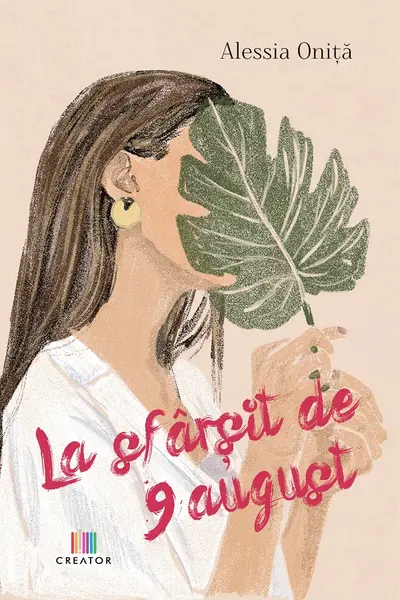 La sfarsit de 9 august
