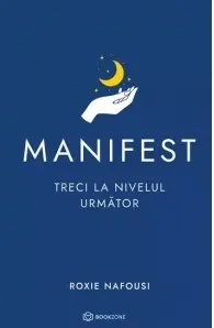 Manifest: Treci la nivelul urmator