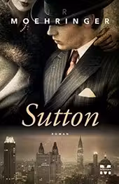 Sutton. J.R. Moehringer. PANDORA M, 2014.