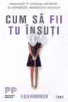 Cum să fii tu însuți