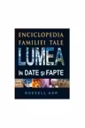 Lumea in date si fapte