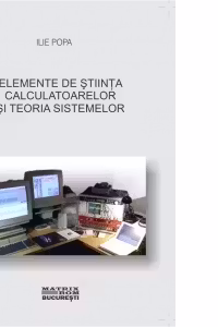 Elemente de stiinta calculatoarelor si teoria sistemelor