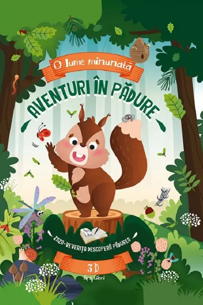 Aventuri in padure - Zaza-veverita descopera padurea