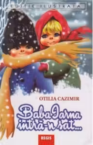 Baba Iarna intra-n sat si alte poezii