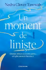 Un moment de liniste