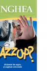 Wazzup? Dictionar de argou si engl. colocviala