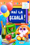 Hai la scoala!