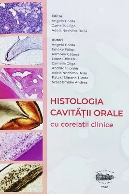 Histologia cavitatii orale cu corelatii clinice