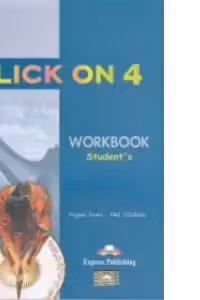 Click On 4, Activity Book. Caietul elevului