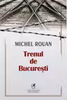 Trenul de Bucuresti