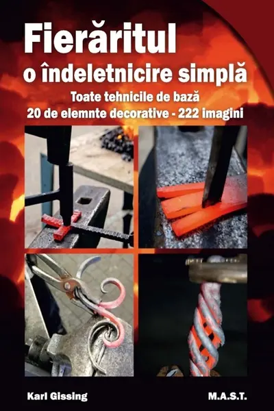 Fierăritul, o îndeletnicire simplă