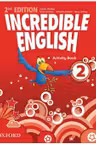 Incredible English, New Edition 2: Activity Book