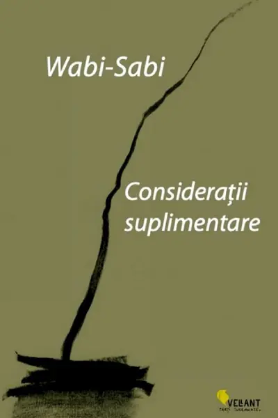 Wabi-sabi. Consideratii suplimentare