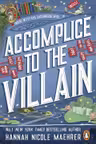 Accomplice to the Villain