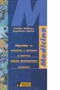 Algoritm de diagnostic si tratament in infectiile cailor respiratorii inferioare