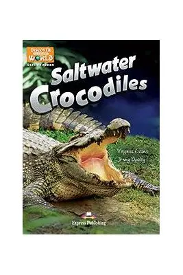 Literatura CLIL Saltwater Crocodiles. With cross-platform application