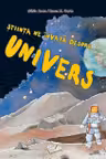 Stiinta ne invata despre Univers