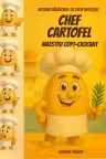 Chef Cartofel maestru Copt-Crocant