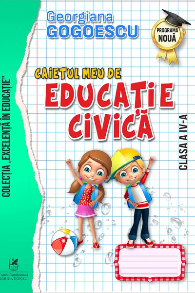 Caietul meu de educație civică - Clasa 4