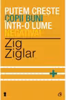 Putem creste copii buni intr-o lume negativa