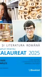 Limba si literatura romana. Ghid complet pentru Bacalaureat. 72 teste complete, editie 2025