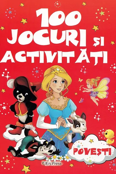 100 jocuri si activitati. Povesti