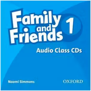 Family and Friends 1. Class Audio CDs - Naomi Simmonds