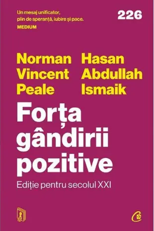 Forta gandirii pozitive. Editie pentru secolul XXI