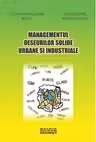 Managementul deseurilor solide urbane si industriale