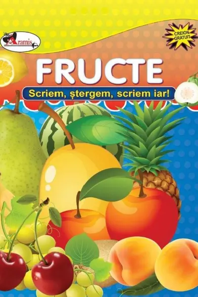 Scriem,stergem,scriem iar! - fructele