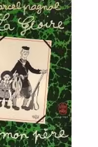 La gloire de mon pere