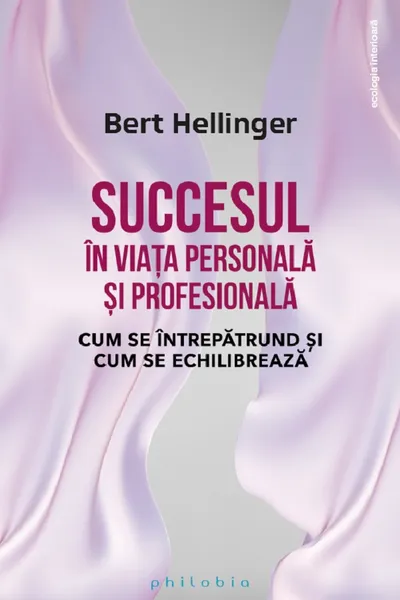 Succesul in viata personala si profesionala