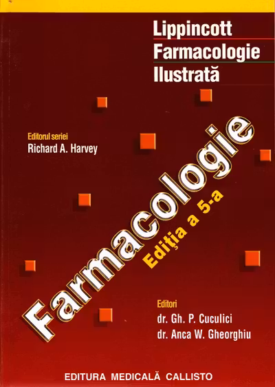 Farmacologie ed.5. Lippincott farmacologie ilustrată