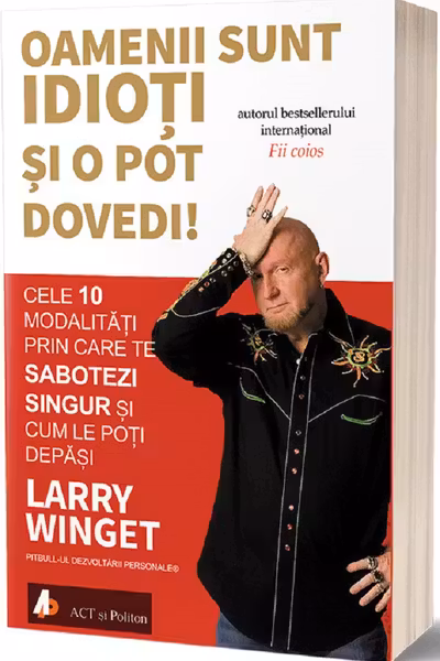 Oamenii sunt idioti si o pot dovedi