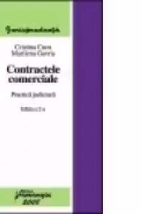 Contractele comerciale. Practica judiciara