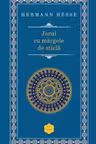 Jocul cu margele de sticla