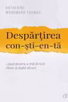 Despartirea constienta