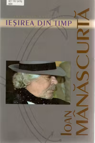 Iesirea din timp. Manascurta I. 2014. Princeps