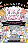 Mangatopia Tiny Kawaii