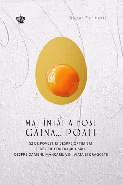 Mai intai a fost gaina ... Poate