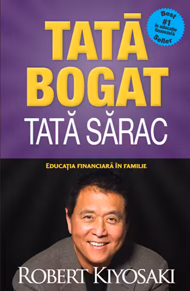 Tata bogat tata sarac Editie de colectie
