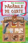 Să învățăm păsările de curte. Carte de colorat