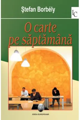O carte pe saptamana