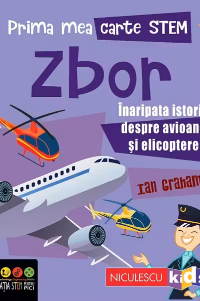 Prima mea carte STEM: Zbor