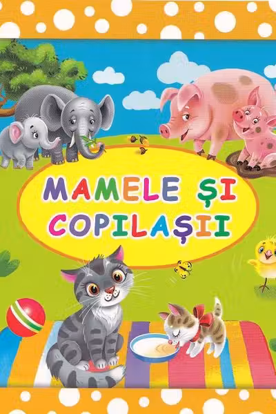 Bulinele vesele .Mamele si copilasii