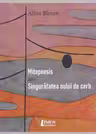Mitopoesis sau Singurătatea oului de cerb