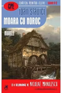 Moara cu noroc. Nuvele