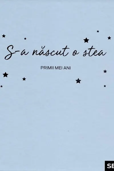 S-a născut o stea. Carte cadou bebeluși (băiețel)